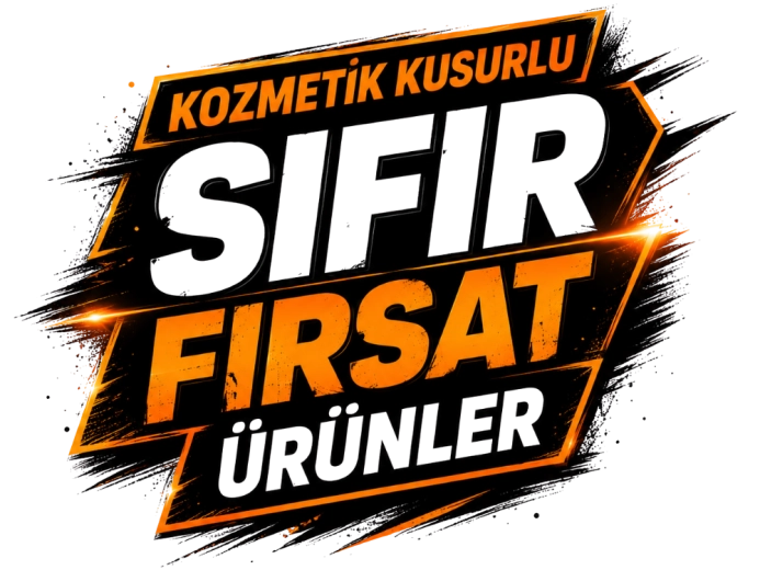 Kozmetik Kusurlu Sıfır FIRSAT  Ürünler